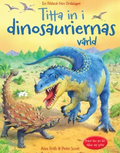 Titta in i dinosauriernas värld