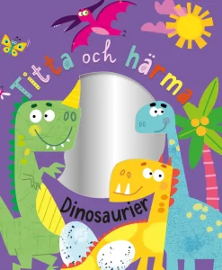 Titta och härma : dinosaurier