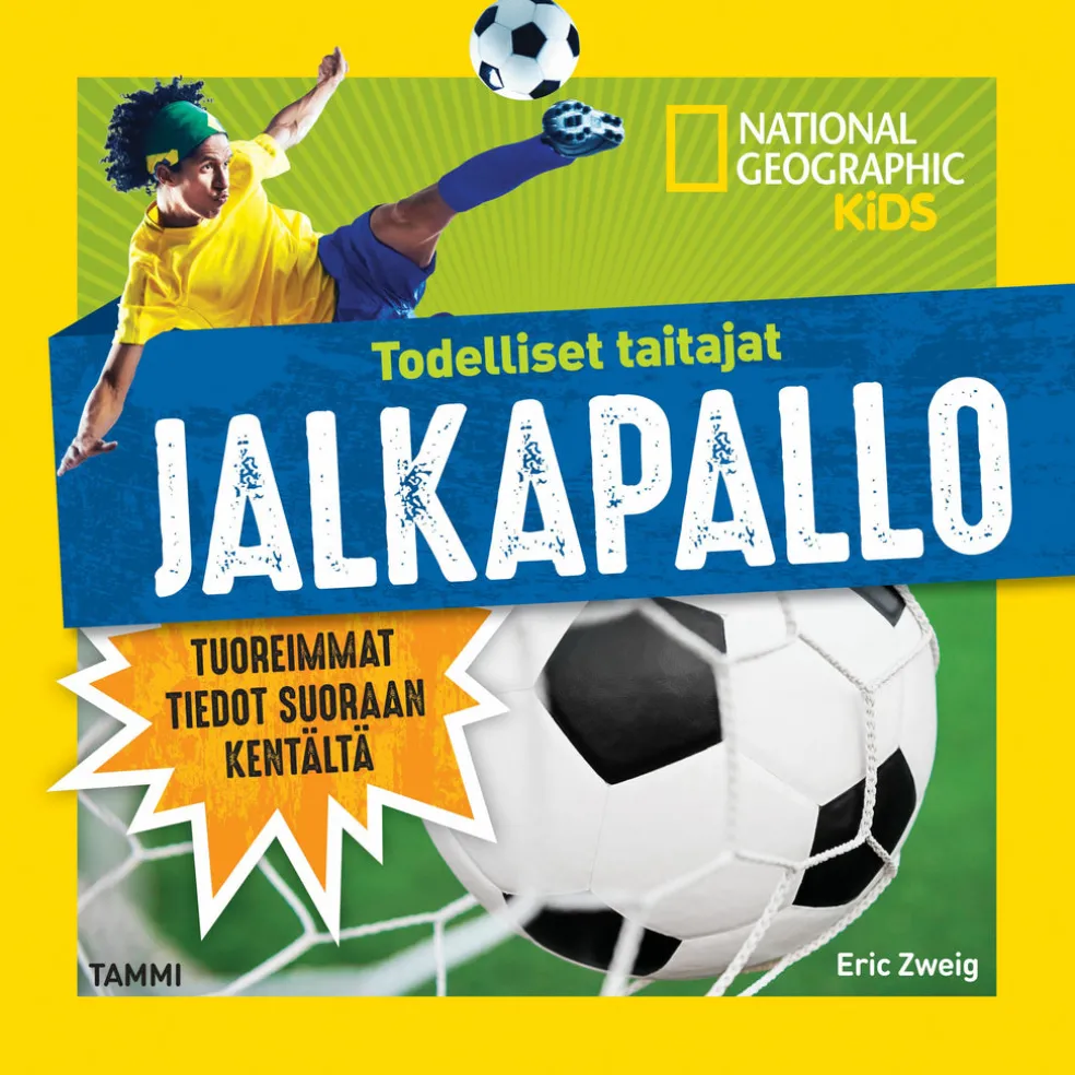 Todelliset taitajat. Jalkapallo