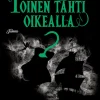 Toinen tähti oikealla. Twisted Tales