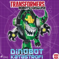Transformers - Robots in Disguise - Dinobot-katastrofi