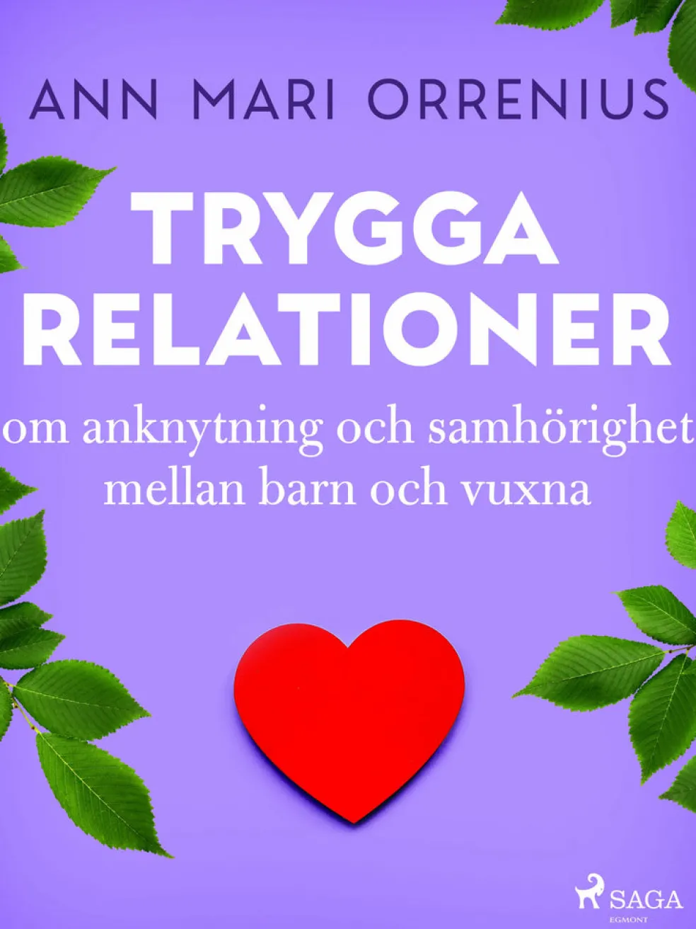 Trygga relationer