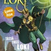Tässä tulee Loki. Luen itse