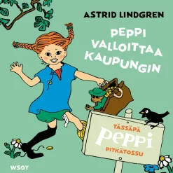 Tässäpä Peppi Pitkätossu: Peppi valloittaa kaupungin