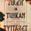 Tulen ja tuhkan tyttäret