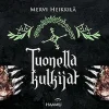 Tuonella kulkijat