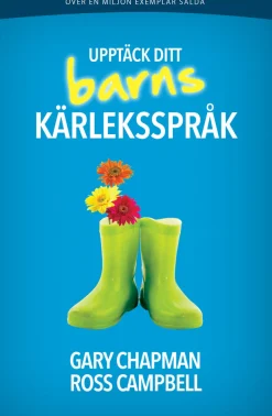Upptäck ditt barns kärleksspråk