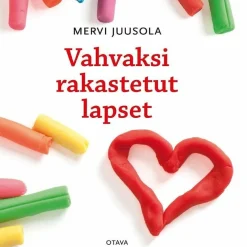 Vahvaksi rakastetut lapset