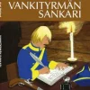 Vankityrmän sankari