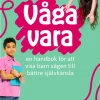 Våga vara