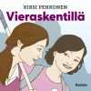 Vieraskentillä