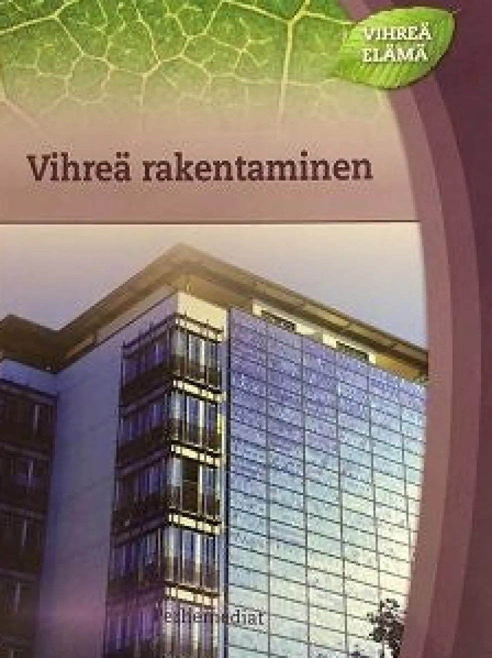 Vihreä rakentaminen