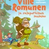 Ville Romunen ja salaperäinen mummo