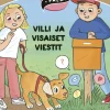Villi ja visaiset viestit
