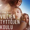 Villien tyttöjen koulu