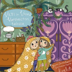 Viltti ja Vanu varovaisten talossa