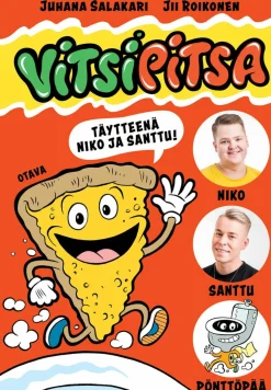 Vitsipitsa – täytteenä Niko ja Santtu