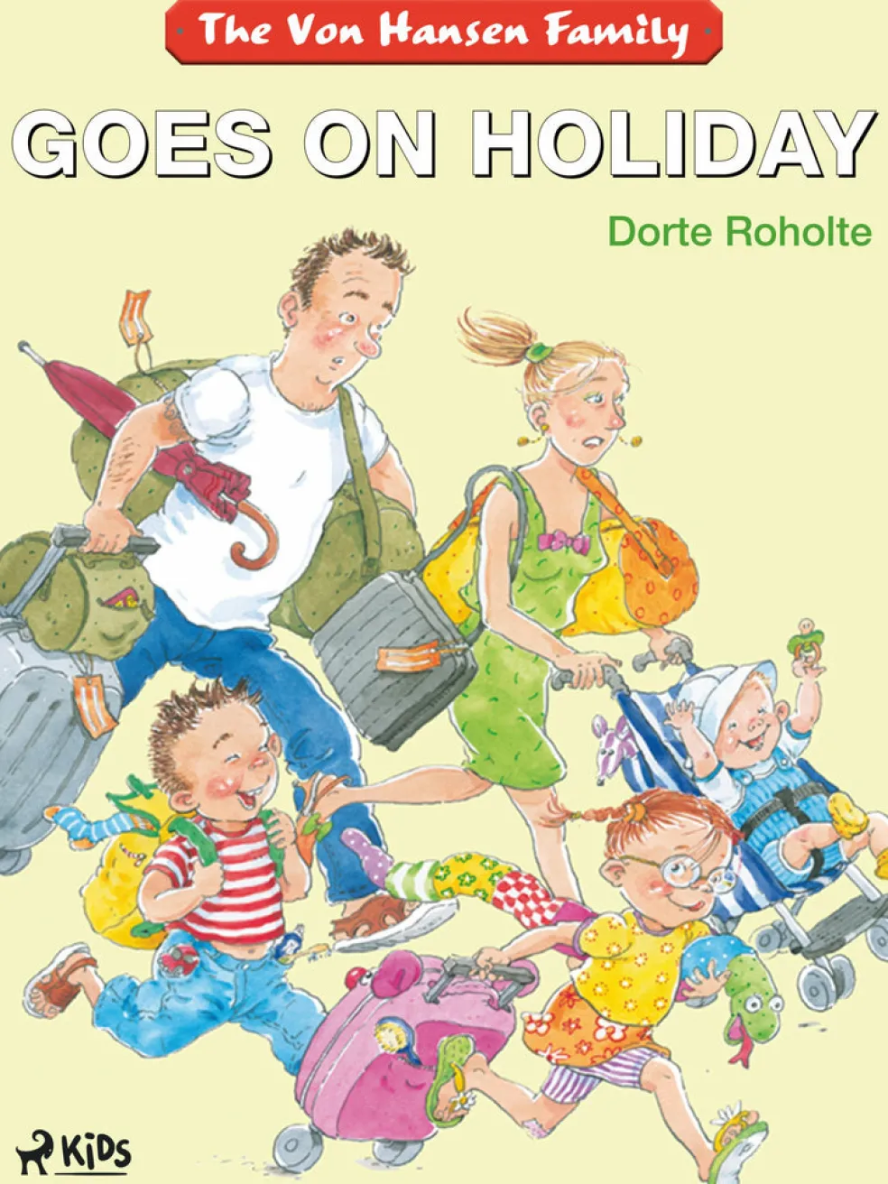 Von Hansen Family Goes on Holiday, The