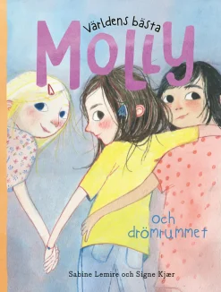 Världens bästa Molly och drömrummet