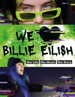 We Love Billie Eilish