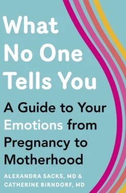 What No One Tells You