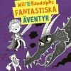 Will och Randolphs fantastiska äventyr – Den sista drakjägaren