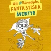 Will och Randolphs fantastiska äventyr – De fallna hjältarna