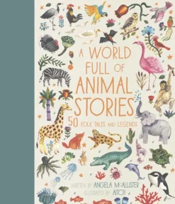 World Full of Animal Stories, A