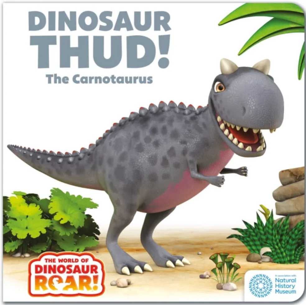 World of Dinosaur Roar!: Dinosaur Thud! The Carnotaurus: Book 13, The