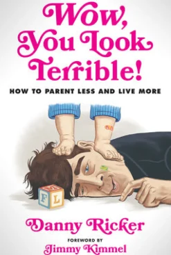Wow, You Look Terrible