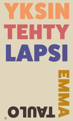 Yksin tehty lapsi
