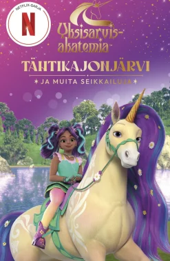 Yksisarvisakatemia - Tähtikajonjärvi