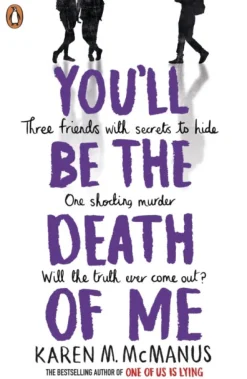 You'll Be the Death of Me