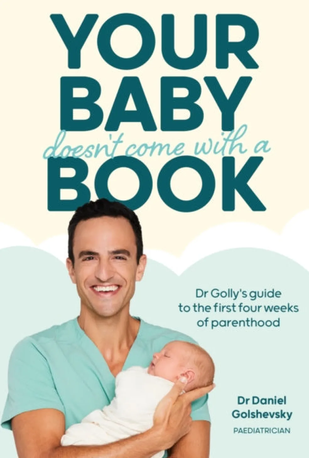 Your Baby Doesn't Come with a Book